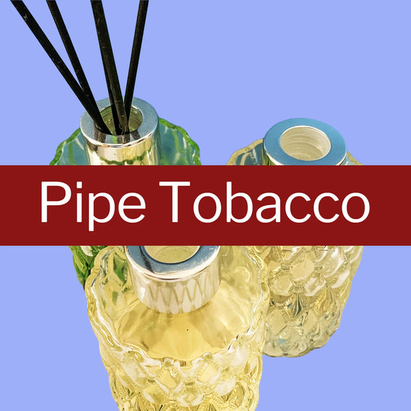 Reed Diffusers - Pipe Tobacco